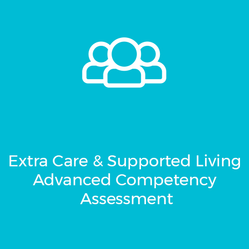 Extra-Care-&-Supported-Living-Advanced-Competency-Assessment