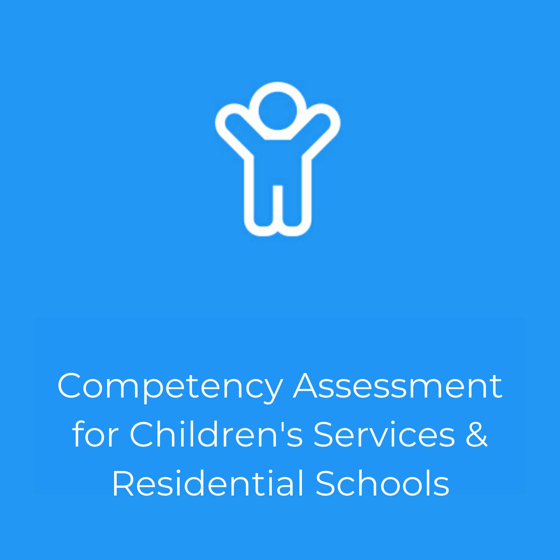 Competency Assessment for Children’s Services & Residential Schools (1)