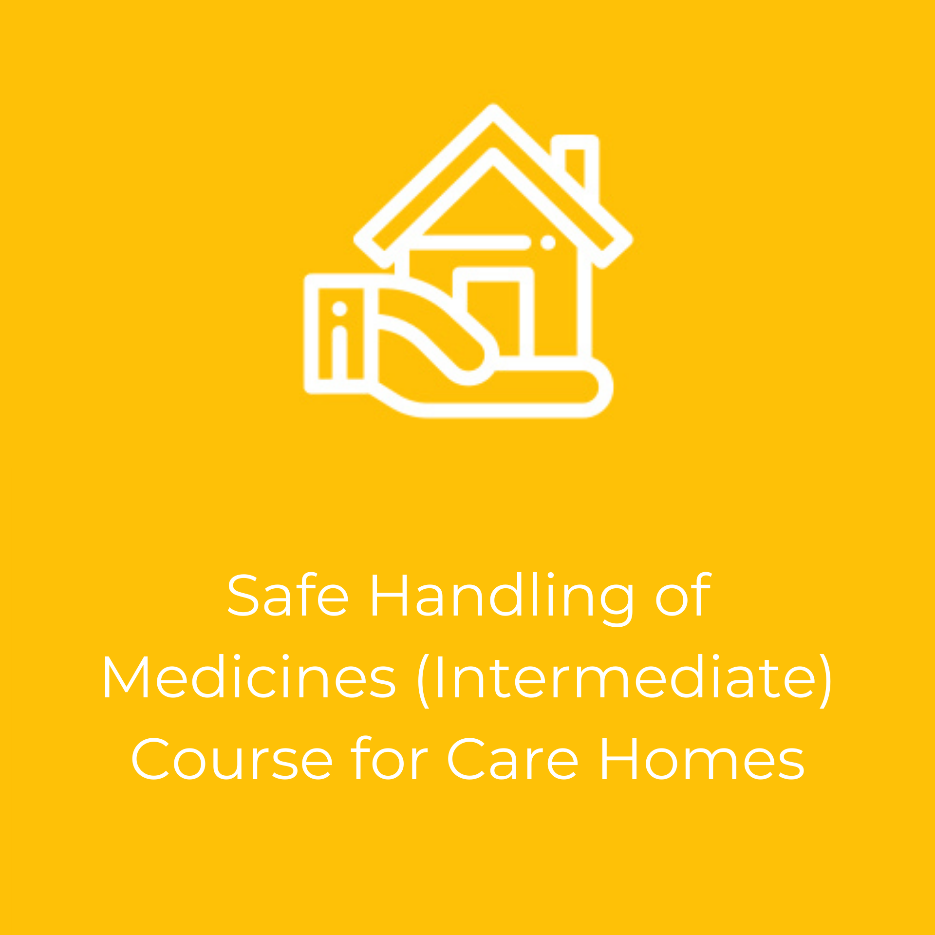 Safe Handling of Medicines (Intermediate) Course for Care Homes
