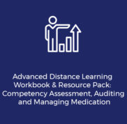 competency assessment, auditing and managing medication workbook and resource pack